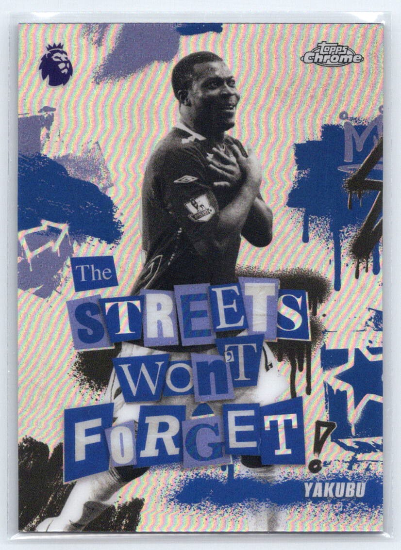 2025-26 Topps Chrome Premier League #SWF-5 Yakubu The Streets Won't Forget
