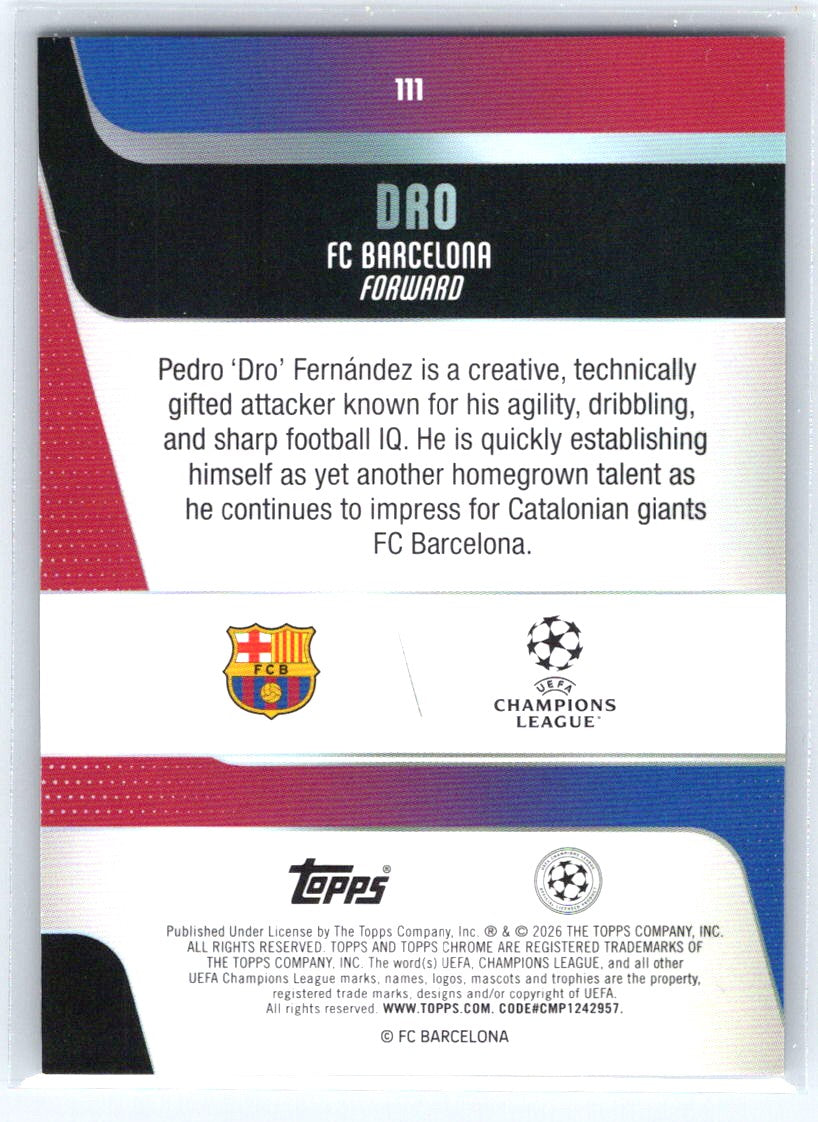 2025-26 Topps Chrome UEFA Club Competitions #111 Dro