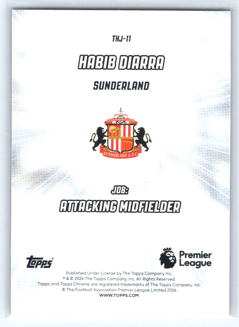 2025-26 Topps Chrome Premier League #THJ-11 Habib Diarra That's His Job