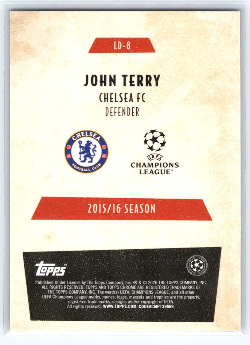 2025-26 Topps Chrome UEFA Club Competitions #LD-8 John Terry Last Dance