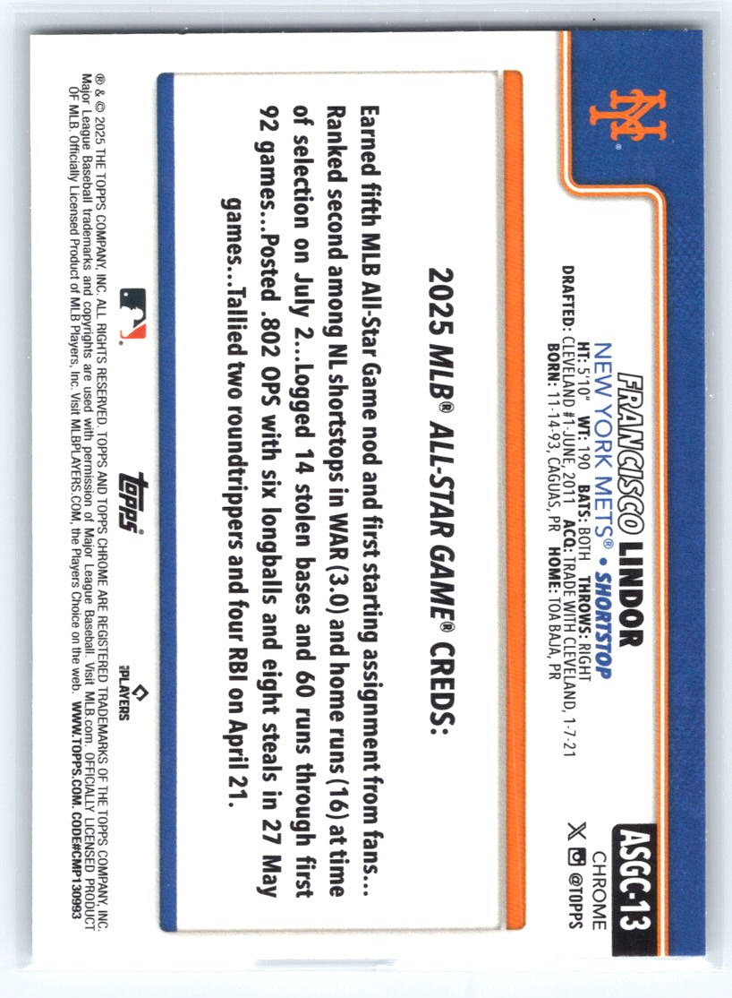 2025 Topps Chrome Update #ASGC-13 Francisco Lindor 2025 All-Star Game