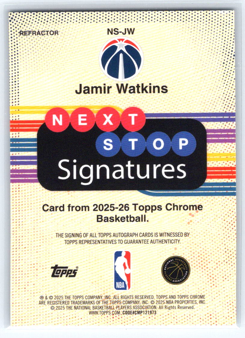 2025-26 Topps Chrome #NS-JW Jamir Watkins Next Stop Signatures Refractor