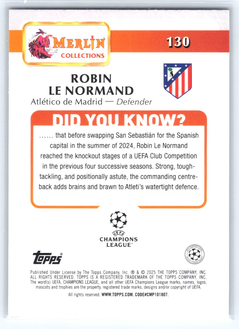 2024-25 Merlin UEFA Club Competitions #130 Robin Le Normand Atomic