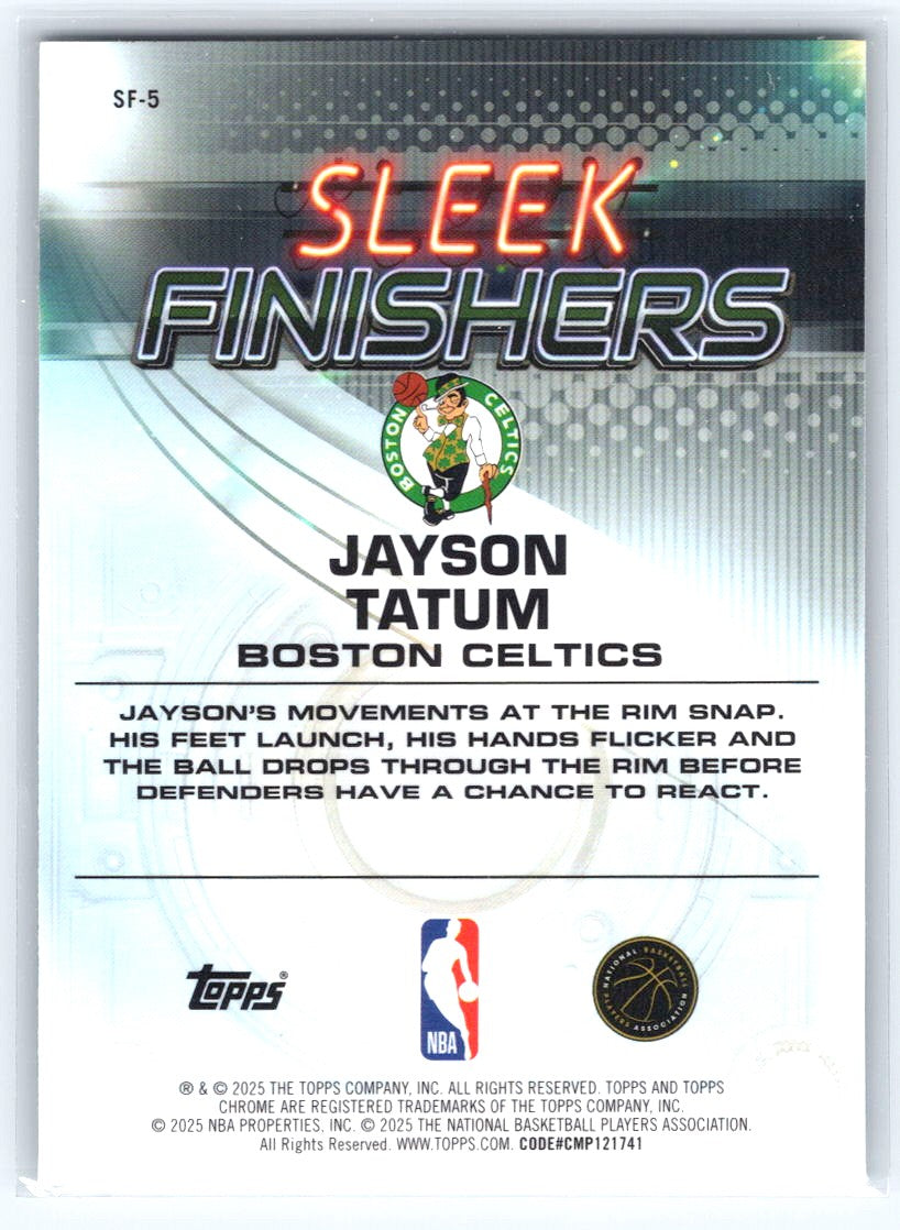 2025-26 Topps Chrome #SF-5 Jayson Tatum Sleek Finishers