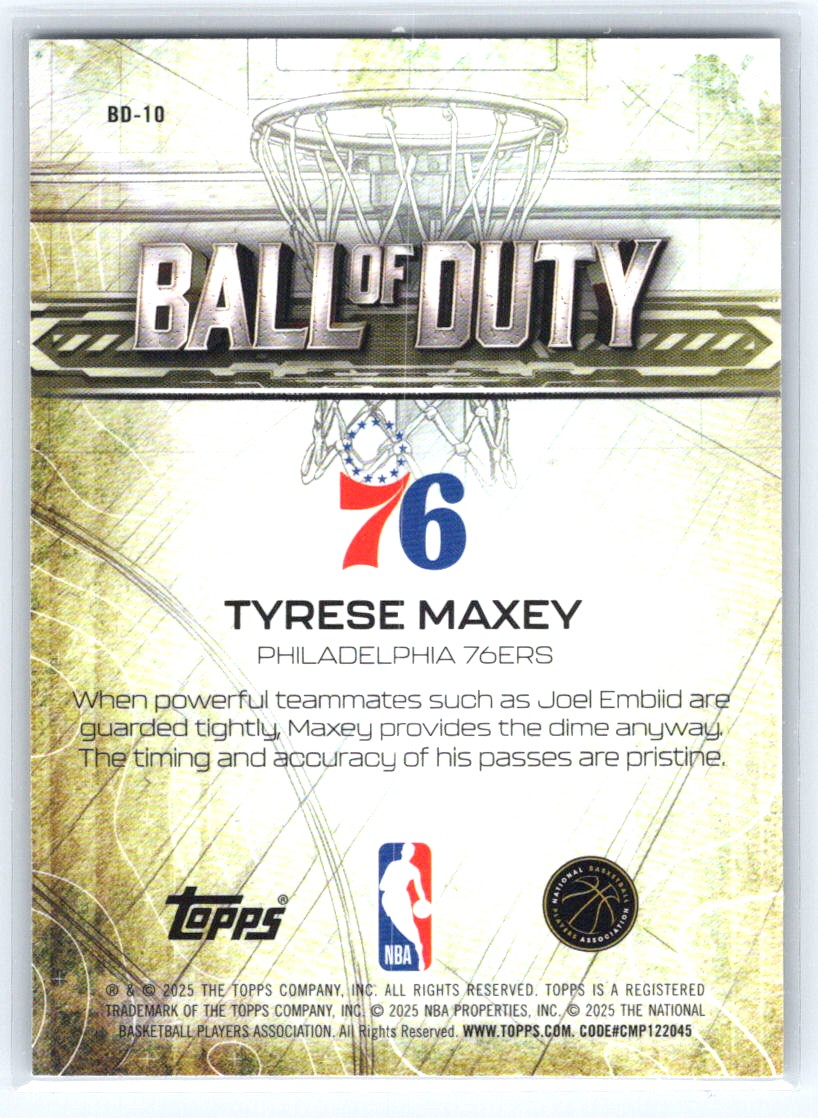 2025-26 Topps Chrome #BD-10 Tyrese Maxey Ball of Duty